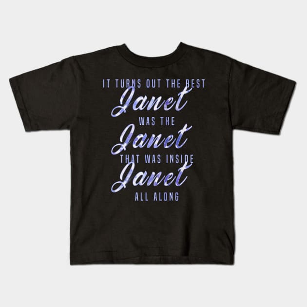 The Best Janet Kids T-Shirt by heroics